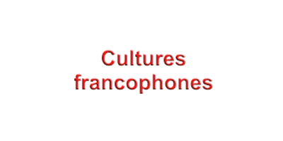 Cultures francophones